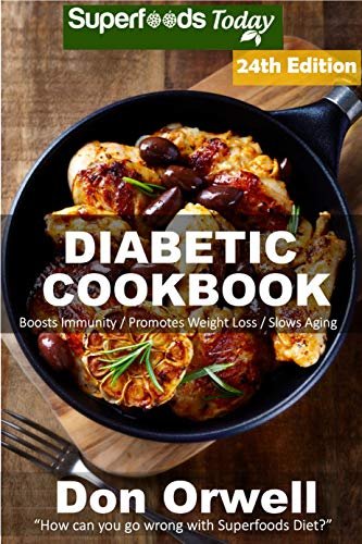The Best Diabetic Cookbook With Over 300 Meal Plans